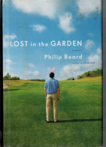 Philip Beard - Lost in the Garden.