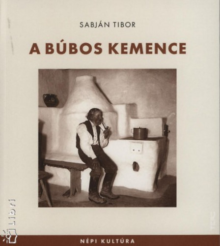 Sabján Tibor - A búbos kemence