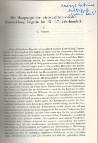 Makkai L. - Die Hauptz�ge der wirtschaftlich-sozialen Entwicklung Ungarns im 15-17. Jh. - K�l�nlenyomat - Dedik�lt
