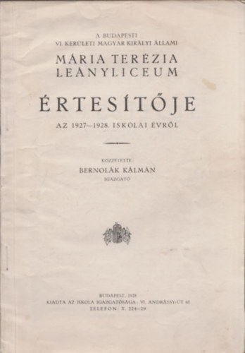 Bernolk Klmn  (kzztette) - Mria Terzia lenyliceum rtestje az 1927-1928. iskolai vrl