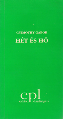 Gyimóthy Gábor - Hét és hó - Sieben und Schnee