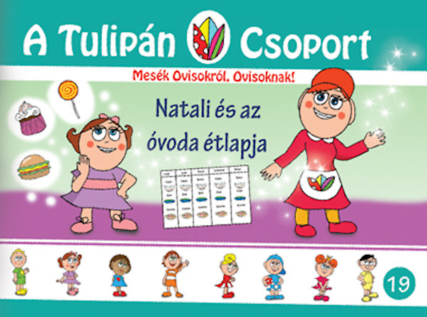 Szabó Ágnes - Natali és az óvoda étlapja
