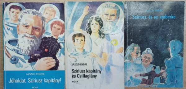 László Endre - 3 db László Endre sci-fi kötet: Jóholdat, Szíriusz kapitány! - Szíriusz kapitány és Csillaglány - Szíriusz és az emberke