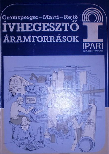 Grempsperger G�za - �vhegeszt� �ramforr�sok