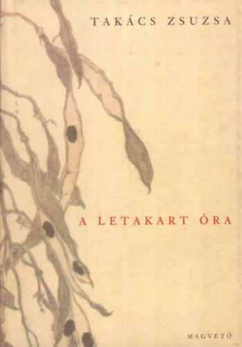Tak�cs Zsuzsa - A letakart �ra