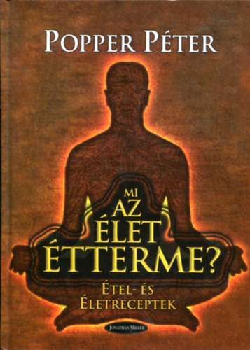 Mi az let rtelme? - tel- s letreceptek