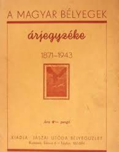 A magyar blyegek rjegxzke 1871-1943