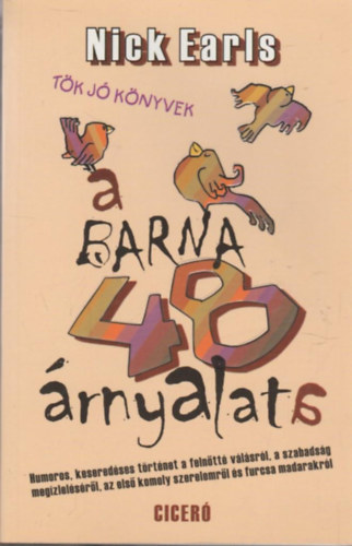 Nick Earls - A barna 48 árnyalata