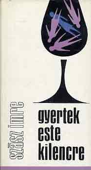 Szász Imre - Gyertek este kilencre