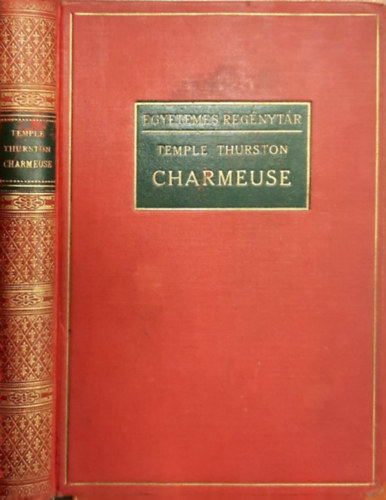Ernest Temple Thurston - Charmeuse