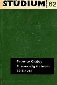Federico Chabod - Olaszorszg trtnete 1918-1948
