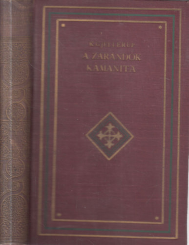 Karl Gjellerup - A zar�ndok k�manita (ford: Baktay Ervin)