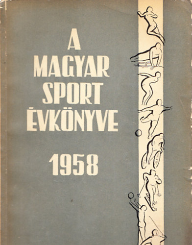 Endrdi -Psztor - A magyar sport vknyve 1958