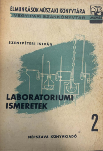 Szentpéteri István - Laboratóriumi ismeretek