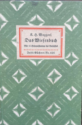 K. H. Waggerl - Das Wiesenbuch