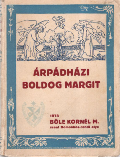 Ble Kornl M. - rpdhzi Boldog Margit