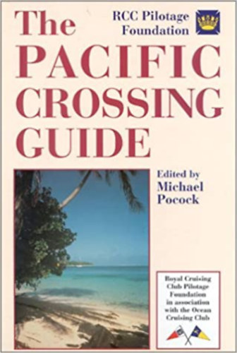 Michael Pocock - The pacific crossing guide