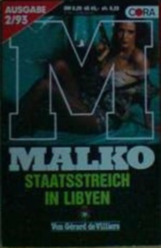MALKO - Staatsstreich in Libyen Band 105 Ausgabe 2 / 93