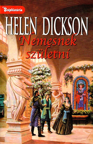 Helen Dickson - Nemesnek sz�letni