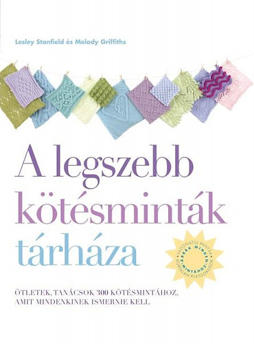 Melody Griffiths; Lesley Stanfield - A legszebb ktsmintk trhza