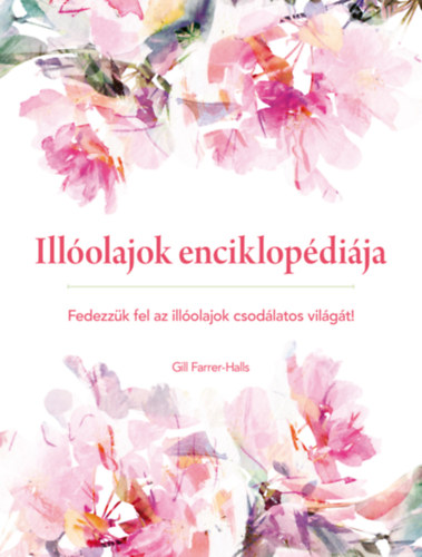 Gill Farrer-Halls - Illolajok enciklopdija