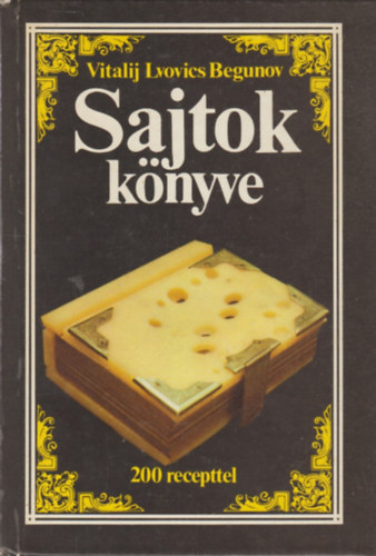 Vitalij Lvovics Begunov - Sajtok knyve