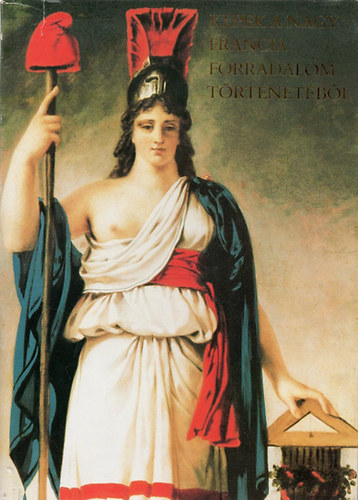 Cennern�-K�peczi-Vad�sz - K�pek a nagy francia forradalom t�rt�net�b�l (1789-1799)