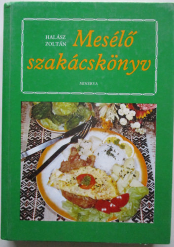 Halsz Zoltn - Mesl szakcsknyv