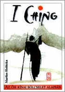 M. Holitzka - Ji-Csing (I Ching)