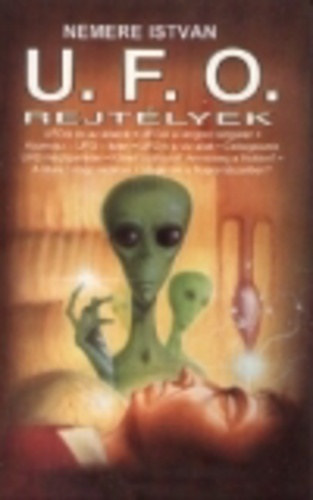 Nemere István - UFO rejtélyek