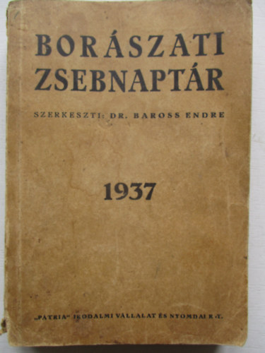 Dr. Baross Endre - Borszati zsebnaptr 1937