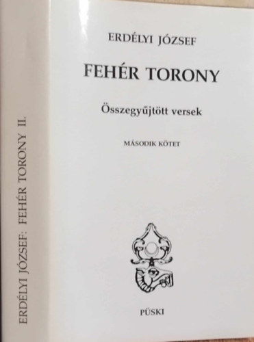 Erd�lyi J�zsef - Feh�r torony - �sszegy�jt�tt versek II.