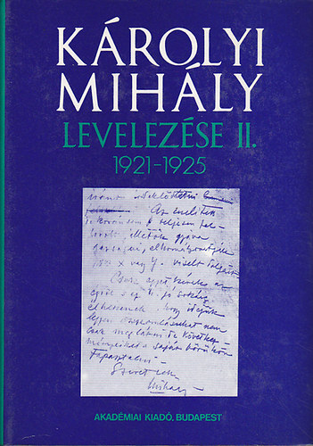 Krolyi Mihly - Krolyi Mihly levelezse II. (1921-1925)
