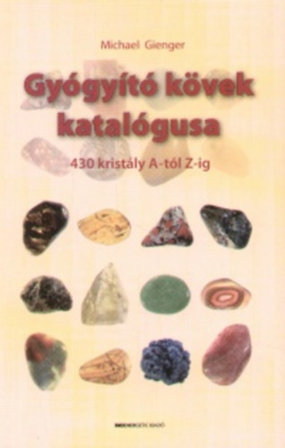 Michael Gienger - Gygyt kvek katalgusa