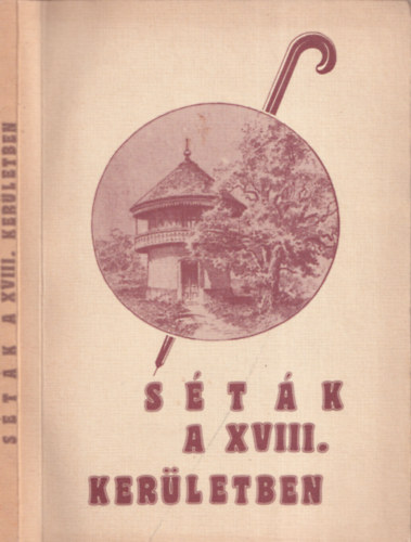 Fekete Ferencn szerk. - Stk a XVIII. kerletben