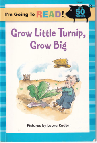 Grow Little Turnip, Grow Big - I'm Going To Read!