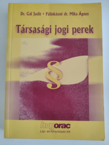 Dr. Gl Judit; Plinksn dr. Mika gnes - Trsasgi jogi perek