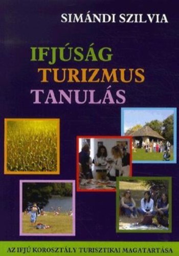 Simndi Szilvia - Ifjsg - turizmus - tanuls