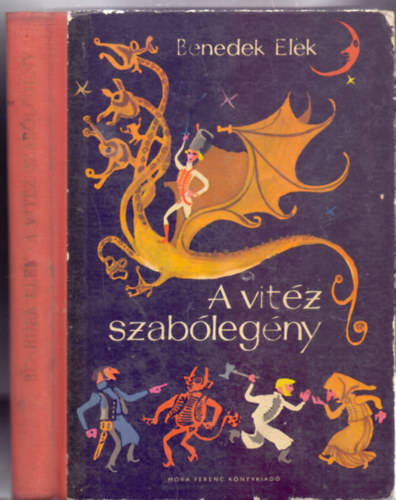 Vlogatta s szerkesztette: Kormos Istvn Benedek  Elek - A vitz szablegny (Harmadik kiads - Szecsk Tams rajzaival)