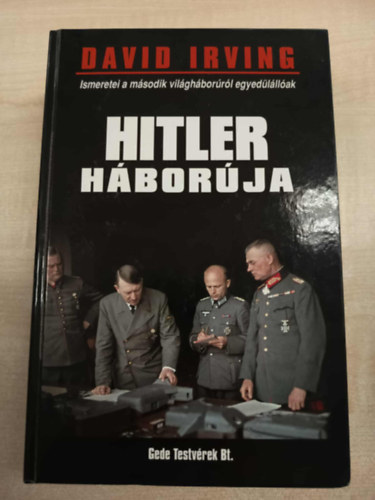 David Irving - Hitler h�bor�ja