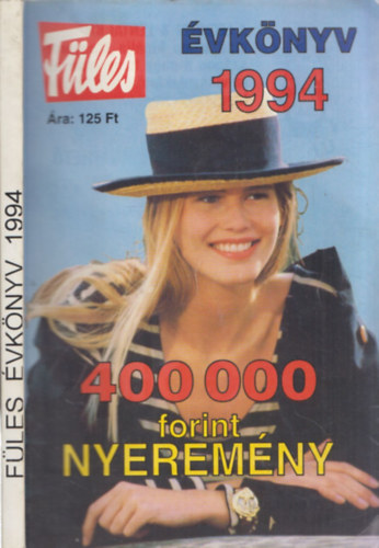 Udvari G�bor  (szerk.) - F�les �vk�nyv 1994.