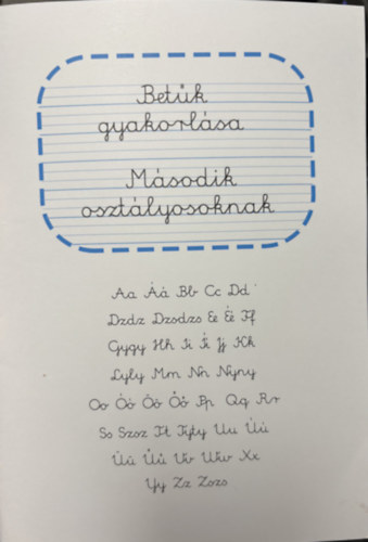 Bet�k gyakorl�sa m�sodik oszt�lyosoknak