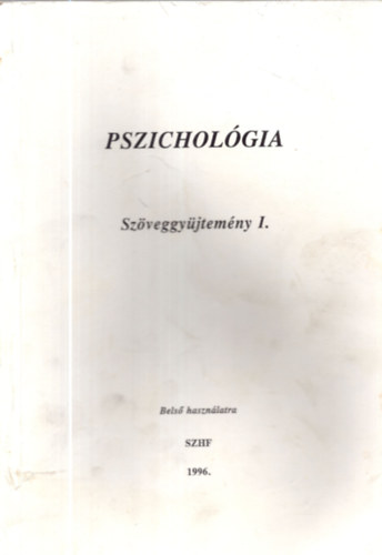 Pszicholgia  Szveggyjtemny I. 1996