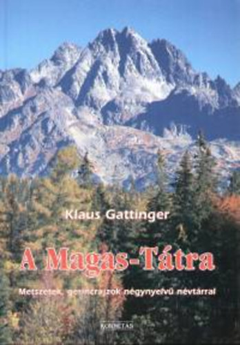 Klaus Gattinger - A Magas-Ttra