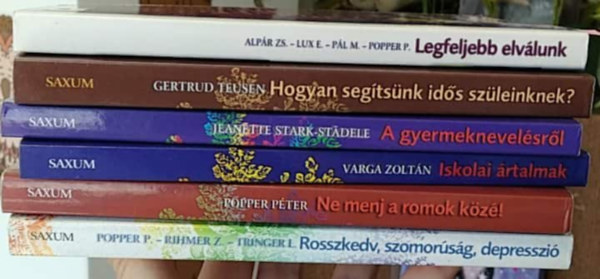 Varga Zolt�n, Jeanette Stark-St�dele, Gertrud Teusen, Lux Elvira Popper P�ter - 6 db os K�NYVMENT� AJ�NLAT, pszichol�gia: Rosszkedv, szomor�s�g, depresszi�+ Ne menj a romok k�z�!+ Iskolai �rtalmak+ A gyermeknevel�sr�l iskol�skorig+ Hogyan seg�ts�nk id�s sz�leinknek?+ Legfeljebb elv�lunk