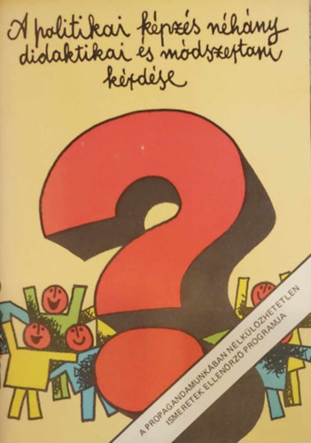 V�rnagy Marianne - A politikai k�pz�s n�h�ny didaktikai �s m�dszertani k�rd�se