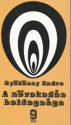 Gykssy Endre - A nvekeds boldogsga