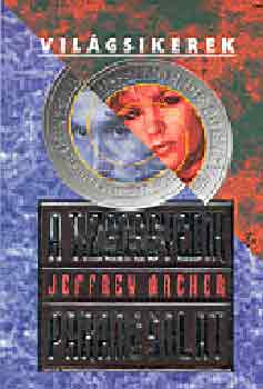 Jeffrey Archer - A tizenegyedik parancsolat