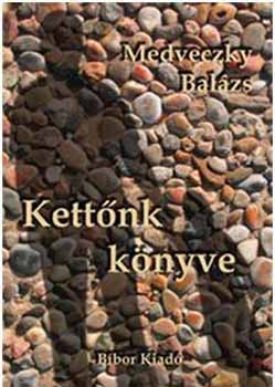 Medveczky Balzs - Kettnk knyve