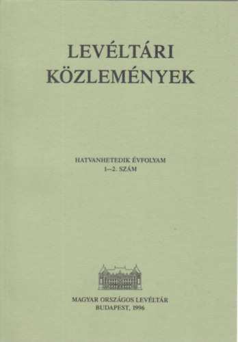 Levltri kzlemnyek - 67. vfolyam/1-2. szm